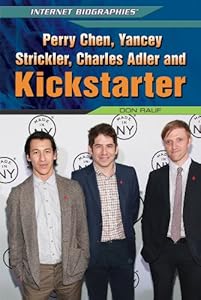 Perry Chen, Yancey Strickler, Charles Adler, and Kickstarter