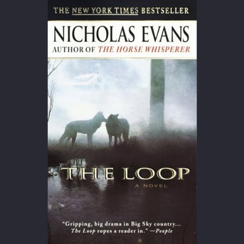 The Loop by Nicholas Evans