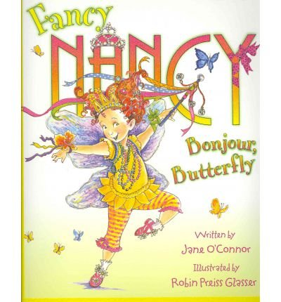 Bonjour butterfly by Jane O'Connor