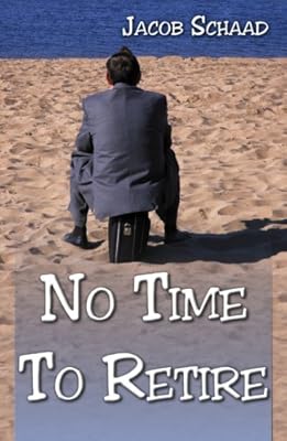 No Time to Retire