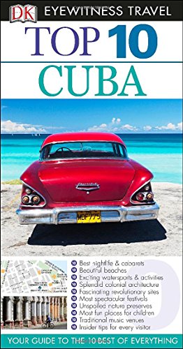 Top 10 Cuba by Christopher Baker