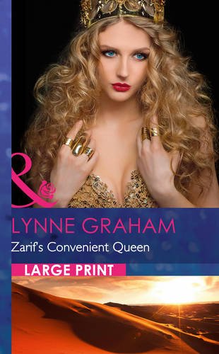 Zarif's Convenient Queen by Lynne Graham
