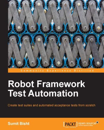 Robot Framework Test Automation by Sumit Bisht