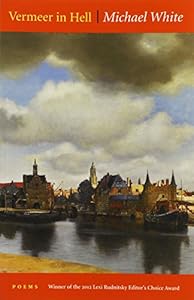 Vermeer in Hell: Poems