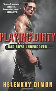 Playing Dirty: Bad Boys Undercover
