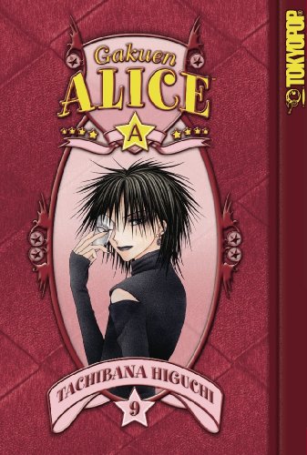 Gakuen Alice Volume 9 by Tachibana Higuchi