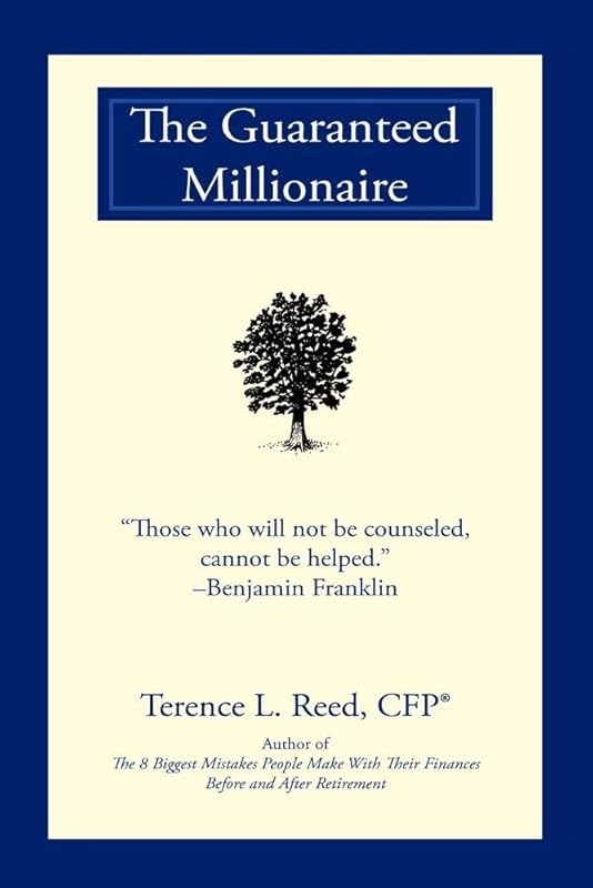 The Guaranteed Millionaire by Terence L. Reed