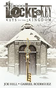 Locke &amp; Key: Keys to the Kingdom, Vol. 4
