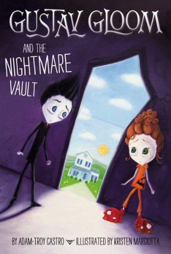 Gustav Gloom and the Nightmare Vault #2 by Adam-Troy Castro