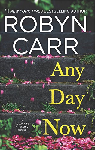 Any Day Now by Robyn Carr