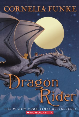 Dragon Rider (Turtleback School & Library Binding Edition) by Cornelia Funke