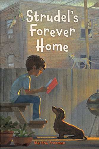 Strudel's Forever Home by Martha Freeman