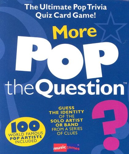 More Pop the Question (The Game Series) (The Game Series) (The Game Series) by Michael Heatley