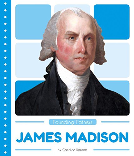 Algopix Similar Product 6 - James Madison (Founding Fathers)