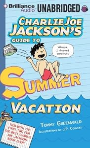 Charlie Joe Jackson's Guide to Summer Vacation