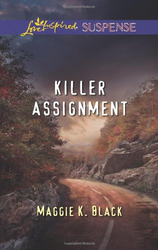 Killer assignment by Maggie K Black