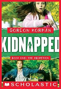 Kidnapped #1: The Abduction