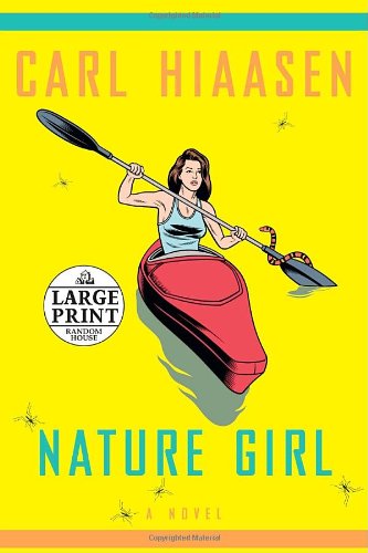 Nature Girl (Random House Large Print) by Carl Hiaasen