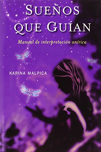 Suenos que guian by Karina Malpica
