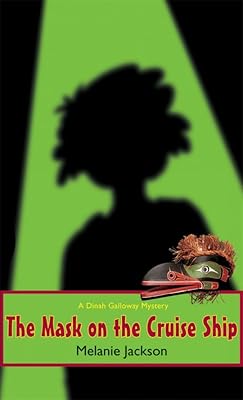 The Mask on Cruise Ship (Dinah Galloway Book 2)