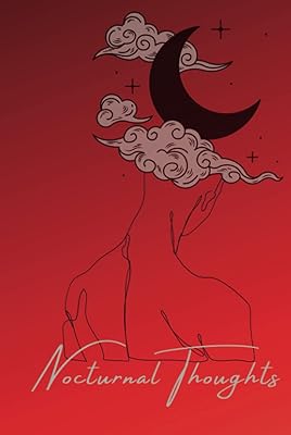 Nocturnal Thoughts