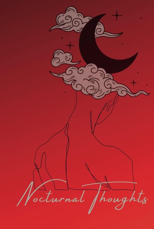 Nocturnal Thoughts by Aunyx Ashby
