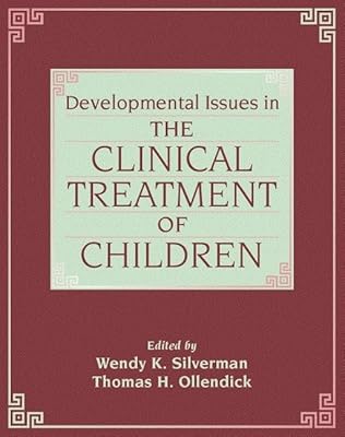 Developmental Issues in the Clinical Treatment of Children