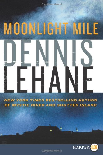 Moonlight Mile LP by Dennis Lehane