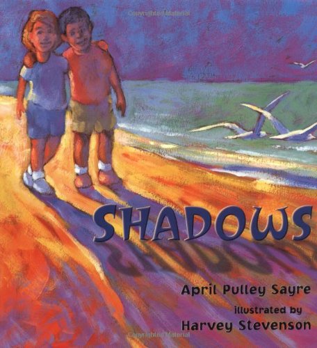 Shadows by April Pulley Sayre