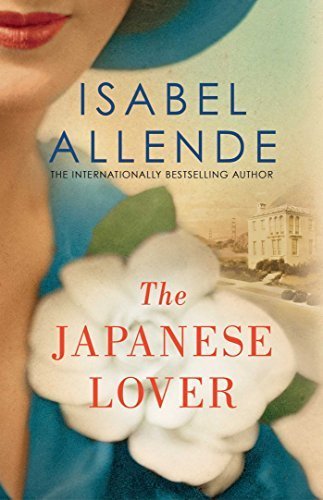 The Japanese lover by Isabel Allende