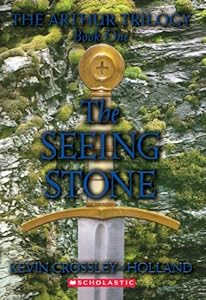 The Arthur Trilogy #1: The Seeing Stone