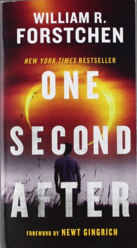 One Second After by William R. Forstchen
