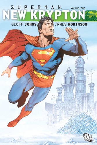 Superman: New Krypton, Vol. 1 by Geoff Johns