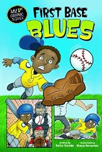 First Base Blues (My First Graphic Novel)