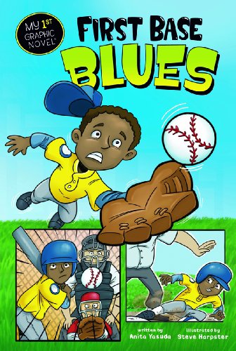 First Base Blues (My First Graphic Novel) by Anita Yasuda