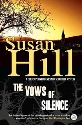 The Vows of Silence: A Simon Serrailler Mystery