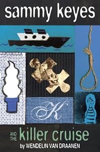 Sammy Keyes and the Killer Cruise