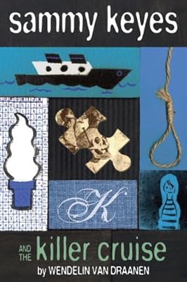 Sammy Keyes and the Killer Cruise