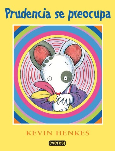 Prudencia Se Preocupa = Wemberly Worried by Kevin Henkes
