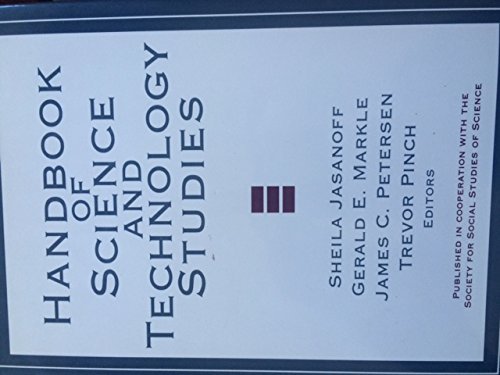 Handbook of Science and Technology Studies by Sheila Jasanoff