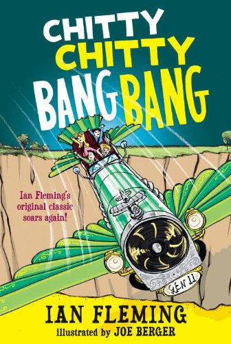 Chitty Chitty Bang Bang: The Magical Car by Ian Fleming