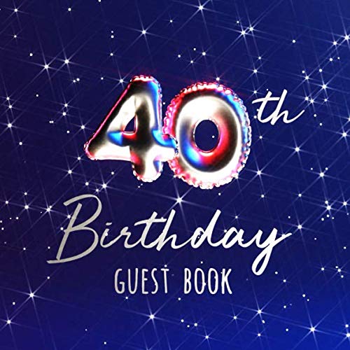 40th Birthday Guest Book: Birth Date Party Guest Book with 110 Pages - Red Blue Edition by Visufactum Books