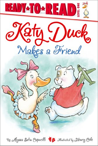 Katy Duck Makes a Friend by Alyssa Satin Capucilli