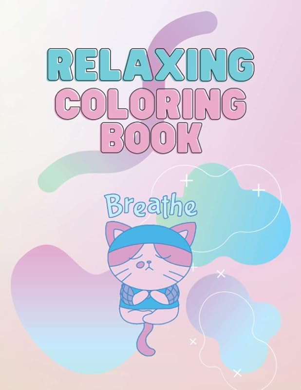 Relaxing Coloring Book: Easy Minimalist Stress Relief Coloring Book For Teens and Adults by Appocalypse