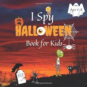 I Spy Halloween Book for Kids Ages 4-8: Halloween coloring & activities book; A Fun Activity and games Book; Halloween gifts for kids; Fun Educational ... Preschool; learning & coloring alphabet by MED AM IB