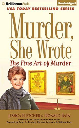 Murder, She Wrote: The Fine Art of Murder by Donald Bain