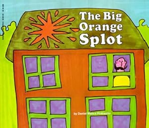 The Big Orange Splot (Turtleback School & Library Binding Edition)