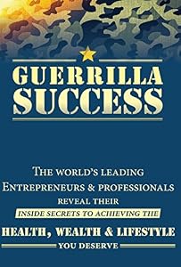 Guerrilla Success
