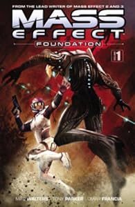 Mass Effect: Foundation Volume 1