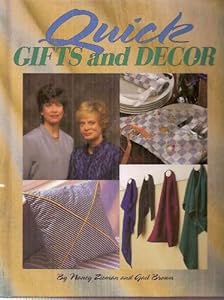 Quick gifts and decor (Sewing with Nancy) by Nancy Luedtke Zieman